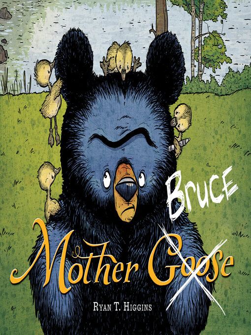 Title details for Mother Bruce by Ryan T. Higgins - Available